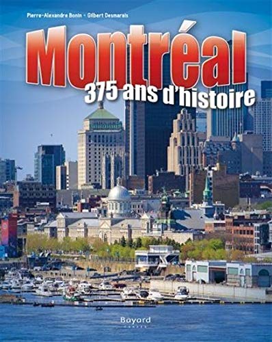 Montréal, 375 ans d'histoire