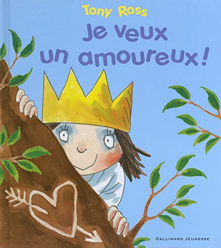 Je veux un amoureux!