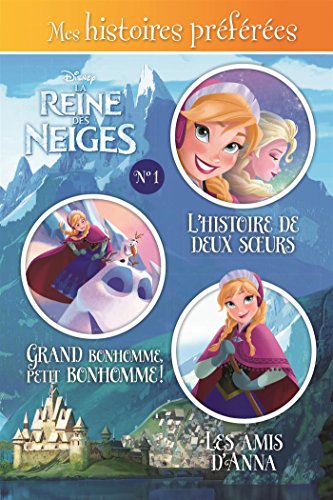 Mes histoires préférées. No. 1, La reine des neiges /