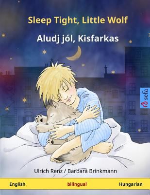 Sleep tight, little wolf = Aludj jól, Kisfarkas