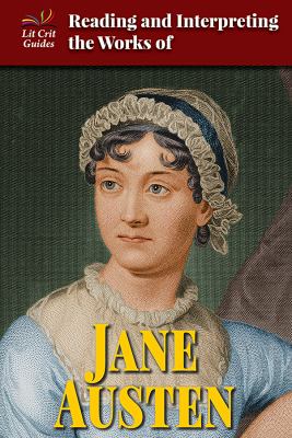 Reading and interpreting the works of Jane Austen