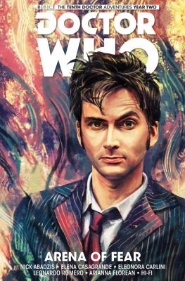 Doctor Who : the Tenth Doctor. Vol 5, Arena of fear /