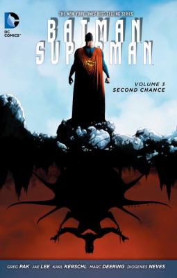 Batman/Superman. Volume 3, Second chance /
