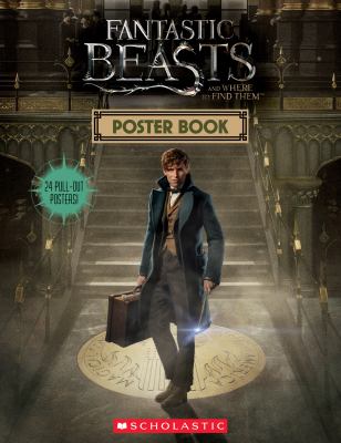 Fantastic beasts and where to find them : poster book.