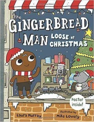 The Gingerbread Man : loose at Christmas