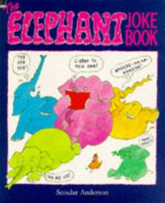 The elephant joke book