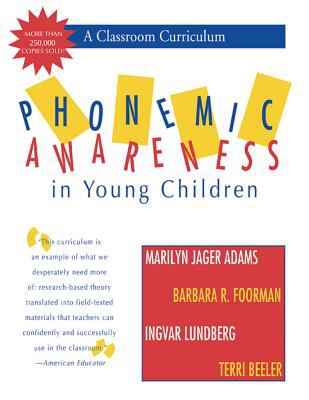 Phonemic awareness in young children : a classroom curriculum