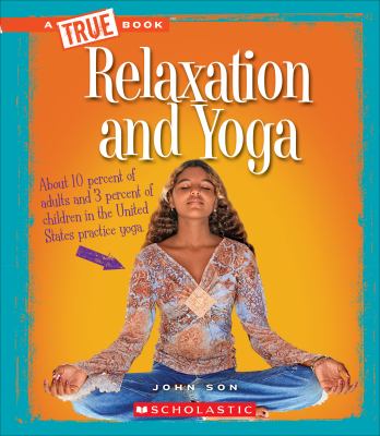 Relaxation and yoga