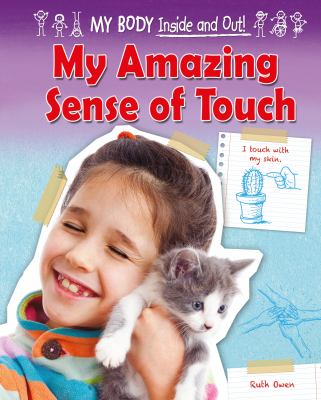 My amazing sense of touch