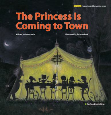 The princess is coming to town