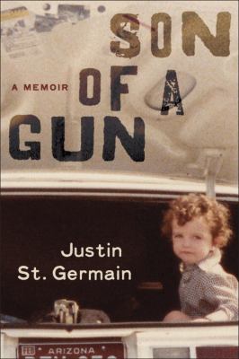 Son of a gun : a memoir