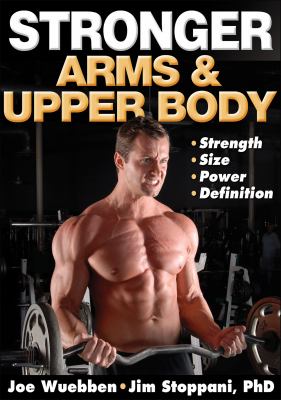 Stronger arms & upper body