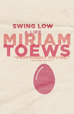 Swing low : a life