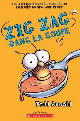 Zig Zag dans la soupe