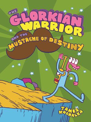 The Glorkian Warrior and the mustache of destiny