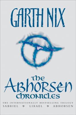 The Abhorsen chronicles