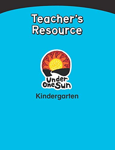 Under one sun. Kindergarten, Teacher's resource /