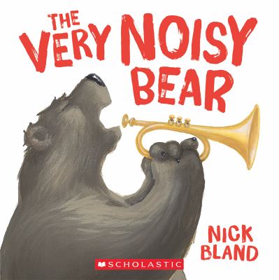 The very noisy bear