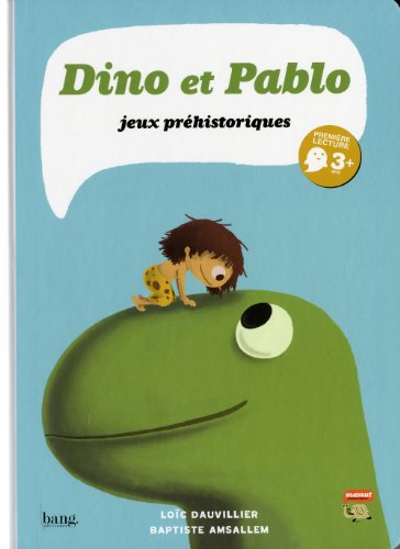 Dino et Pablo, jeux préhistoriques