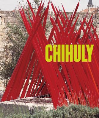 Chihuly. Volume 2, 1997-2014 /