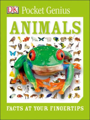 Animals : facts at your fingertips.