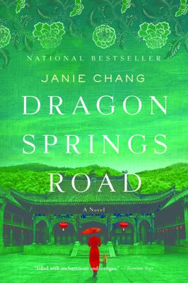 Dragon springs road : a novel