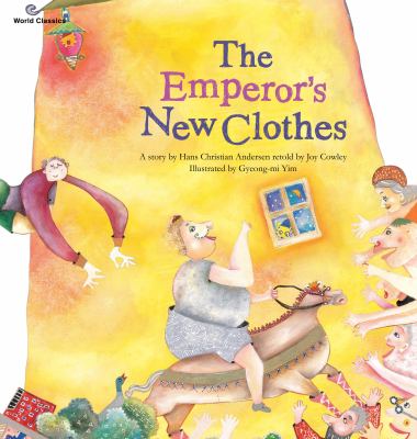 The Emperor's new clothes : a story by Hans Christian Anderson