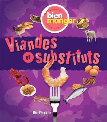 Viandes et substituts