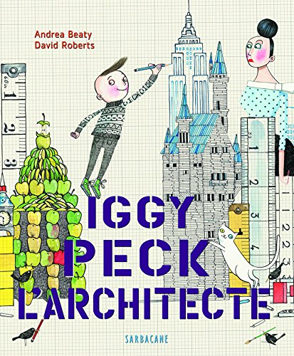 Iggy Peck l'architecte