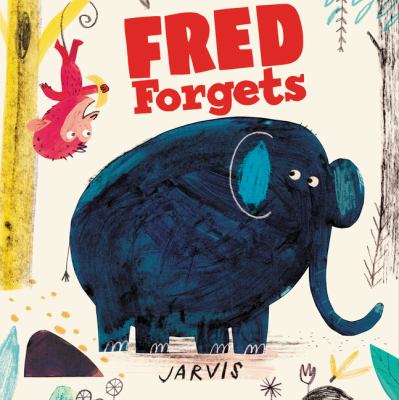 Fred forgets