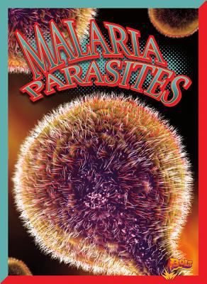 Malaria parasites / Barbara Ciletti.