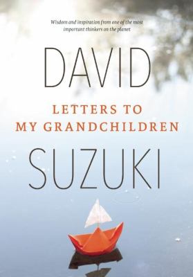 Letters to my grandchildren