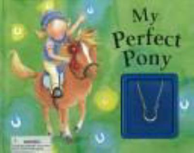 My perfect pony