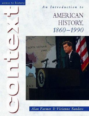 An introduction to American history, 1860-1990