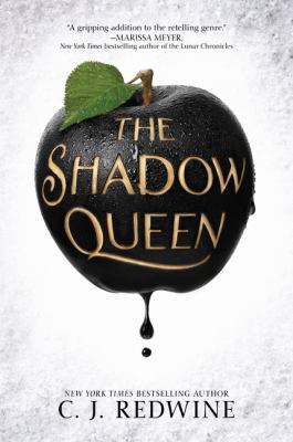 The shadow queen : a Ravenspire novel
