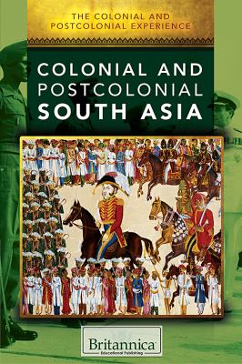 Colonial and postcolonial South Asia