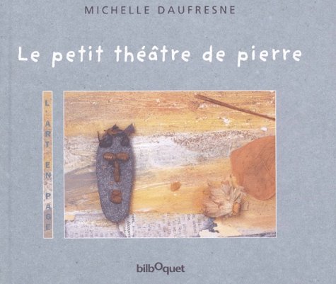 Le petit théâtre de pierre