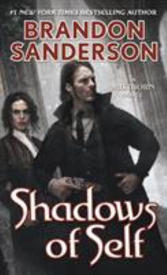 Shadows of self : a Mistborn novel