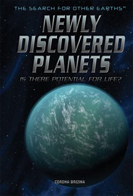 Newly discovered planets : is there potential for life?