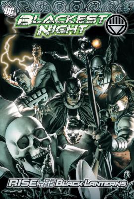 Blackest night : rise of the Black Lanterns