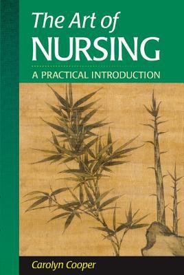 The art of nursing : a practical introduction