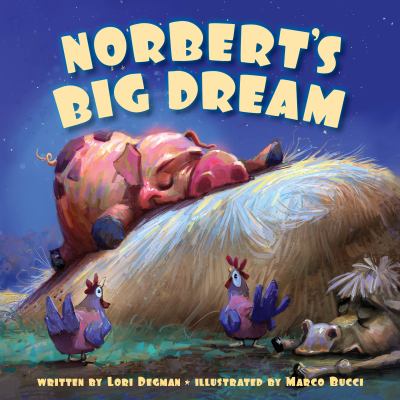 Norbert's big dream