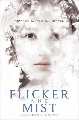 Flicker and mist