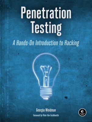 Penetration testing : a hands-on introduction to hacking