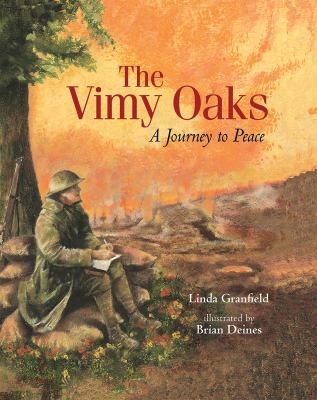 The Vimy oaks : a journey to peace