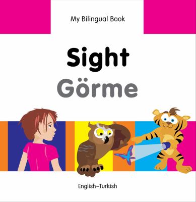 Sight = Görme