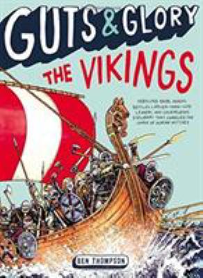 Guts & glory : the Vikings