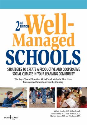 Well-managed schools : strategies to create a productive and cooperative social climate in your learning community