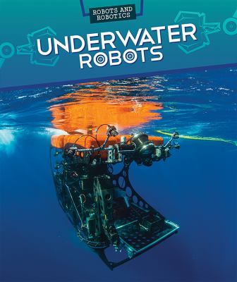 Underwater robots