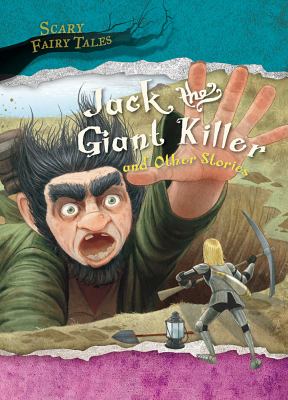 Jack the giant killer and other stories